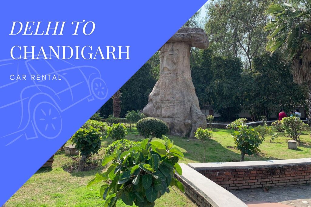 Delhi to Chandigarh Car Rental Service