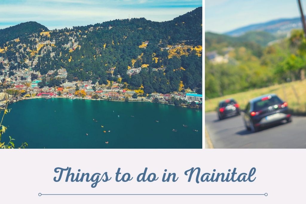 Things to do in Nainital with Rent a Cab from Delhi Wheels
