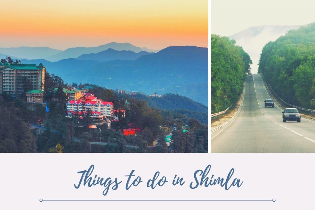 Things to do in Shimla with Rent a Cab from Delhi Wheels
